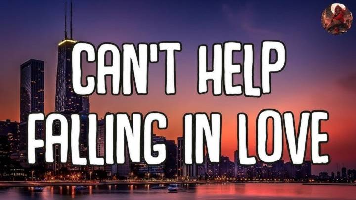 I Cant Help Falling in Love With Youfgg