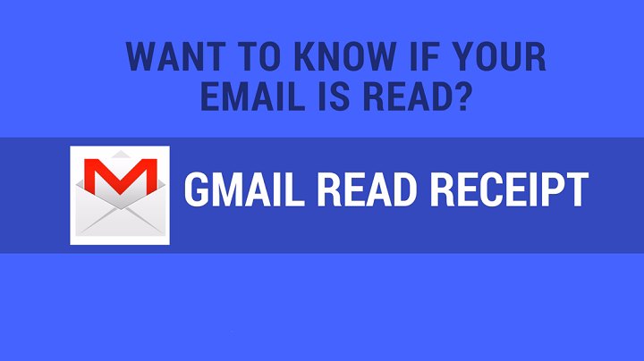 request a read receipt in gmail