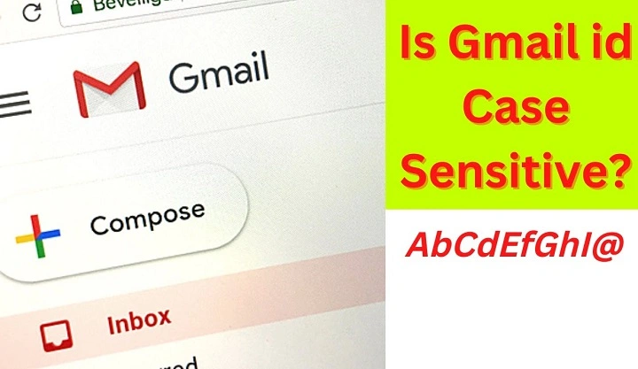 is gmail case sensitive 1